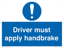 driver-must-apply-handbrake-mandatory-sign~